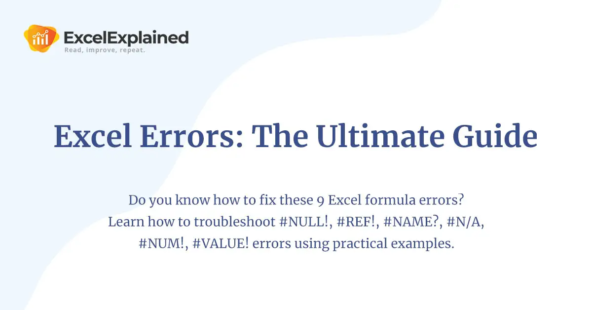 Fix Null Ref Div 0 N A Num Value Excel Errors